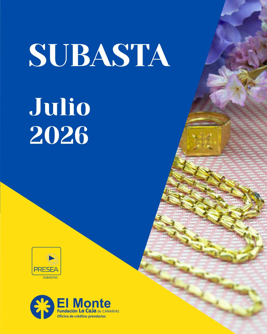 El Monte La Caja de Canarias Subasta julio 2026